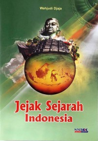 Jejak Sejarah Indonesia