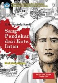 K.H. Mustofa Kamil Sang Pendekar dari Kota Intan