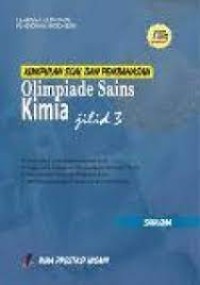 Kumpulan Soal dan Pembahasan Olimpiade Sains Kimia Jilid 3