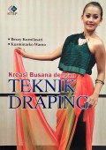 Kreasi Busana dengan TEKNIK DRAPING