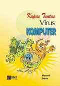 Kupas Tuntas Virus KOMPUTER