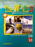 Linked to The World 3 (English for Senior High School grade XII)