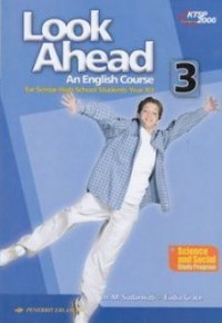 Look Ahead an English Course 3 (for Senior High School Students Year XII)