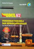 MODULKU PPKN untuk SMA/MA/SMK kelas XII Smt 1 (Wajib)