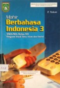 Mahir Berbahasa Indonesia 3 untuk SMA/MA Kelas XII