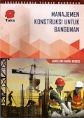 Ensiklopedia Teknik Bangunan - Manajemen Konstruksi untuk Bangunan