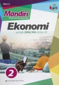 Mandiri Ekonomi 2 untuk SMA/MA Kelas XI