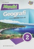 Mandiri Geografi 2 untuk SMA/MA Kelas XI