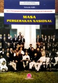 Seri Pengayaan Pembelajaran Sejarah Indonesia: Masa Pergerakan Nasional