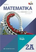 Matematika 2A untuk SMA/MA Kelas XI Smt 1