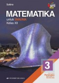 Matematika 3 untuk SMA/MA Kelas XII