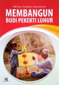 Membangun Budi Pekerti Luhur
