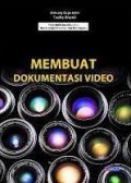 Membuat Dokumentasi Video