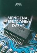 Mengenal Elektronika Dasar