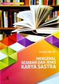 Mengenal Sejarah dan Jenis Karya Sastra
