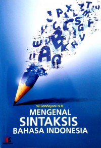 Mengenal Sintaksis Bahasa Indonesia
