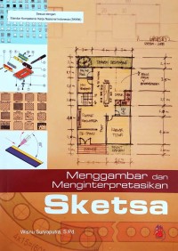 Menggambar dan Menginterpretasikan Sketsa