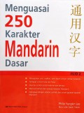Menguasai 250 Karakter Mandarin Dasar Jilid 2