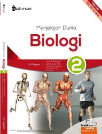 Menjelajah Dunia Biologi 2 untuk Kelas XI SMA dan MA