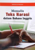 Menulis Teks Narasi dalam Bahasa Inggris