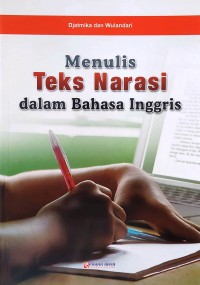 Menulis Teks Narasi dalam Bahasa Inggris