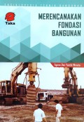 Ensiklopedia Teknik Bangunan  - Merencanakan Fondasi Bangunan