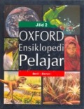 Oxford Ensiklopedi Pelajar Jilid 2 : Benin - Elemen
