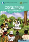 Buku Panduan Guru Pendidikan Agama Hindu dan Budi Pekerti SMA/SMK Kelas XI
