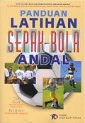Panduan Latihan Sepak Bola Andal