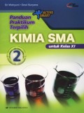 Panduan Praktikum Terpilih Kimia SMA 2 untuk Kelas XI