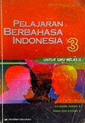 Pelajaran Berbahasa Indonesia 3 (untuk SMU Kelas 3)