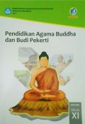 Pendidikan Agama Buddha dan Budi Pekerti SMA/SMK Kelas XI