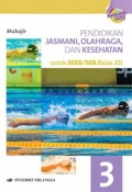 Pendidikan Jasmani, Olahraga, dan Kesehatan 3