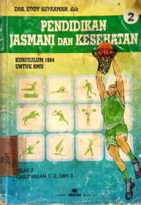 Pendidikan Jasmani dan Kesehatan 2