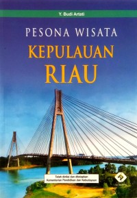Pesona Wisata Kepulauan Riau