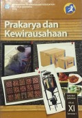 Prakarya dan Kewirausahaan SMA/MA/SMK/MAK Kelas XI Smt 1 (2014)