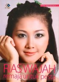RIAS WAJAH Remaja untuk Pesta