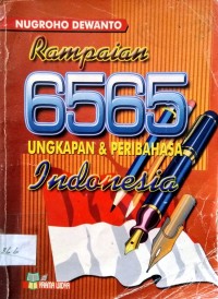 Rampaian 6565 Ungkapan & Peribahasa Indonesia