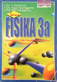 Sains Fisika 3A untuk Kelas 3 SMU