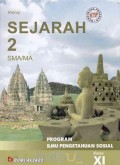 Sejarah 2 SMA/MA Kelas XI Program Ilmu Pengetahuan Sosial