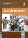 Sejarah Indonesia SMA/MA/SMK/MAK Kelas XI Smt 1
