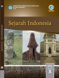 Sejarah Indonesia SMA/MA/SMK/MAK Kelas X