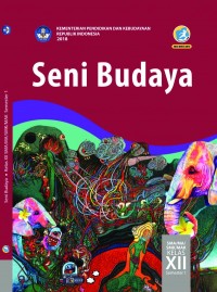 Seni Budaya SMA/MA/SMK/MAK Kelas XII Smt 1