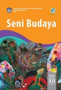 Seni Budaya SMA/MA/SMK/MAK Kelas XII Smt 2