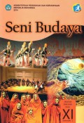 Seni Budaya SMA/MA/SMK/MAK Kelas XI Smt 2 (2014)