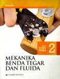 Seri Konsep Fisika 2 : Mekanika Benda Tegar dan Fluida