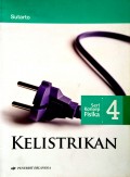 Seri Konsep Fisika 4 : Kelistrikan