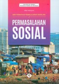 Seri Pengayaan Pembelajaran Sosiologi: Permasalahan Sosial