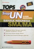 Siap Ujian Nasional Bahasa Indonesia SMA/MA (Edisi Revisi)