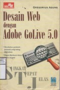 Singkat Tepat Jelas Desain Web dengan Adobe GoLive 5.0